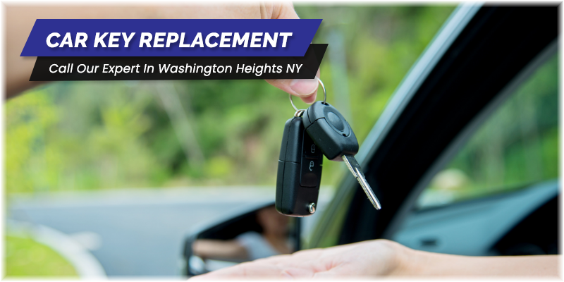 Car Key Replacement Service Washington Heights NY